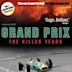 Grand Prix: The Killer Years