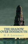 The Shadow over Innsmouth (Dark Adventure Radio Theatre)