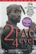 2Pac 4 Ever