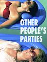 Other People's Parties