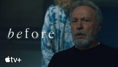 Comedy Legend Billy Crystal Stars in Trailer for Apple TV+ Psychological Thriller Before