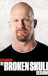 Steve Austin: The Broken Skull Sessions