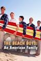 The Beach Boys: An American Family