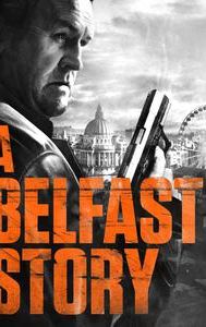 A Belfast Story