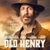 Old Henry