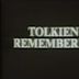 Tolkien Remembered