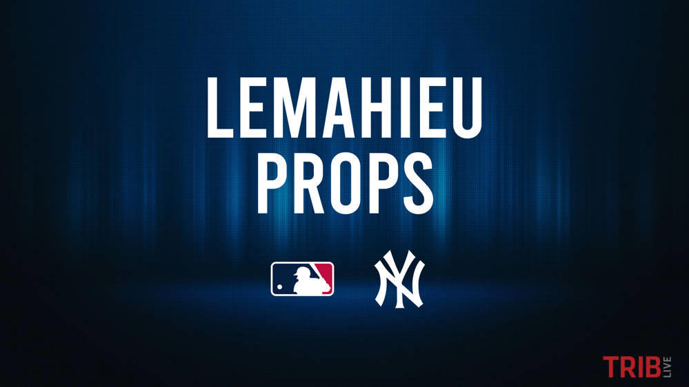 DJ LeMahieu vs. Orioles Preview, Player Prop Bets - June 20