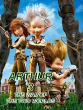 Arthur 3: The War of the Two Worlds