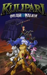 Kulipari: Dream Walker