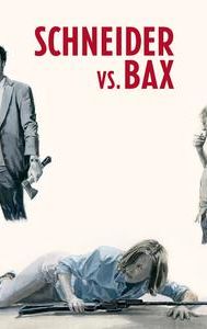 Schneider vs. Bax