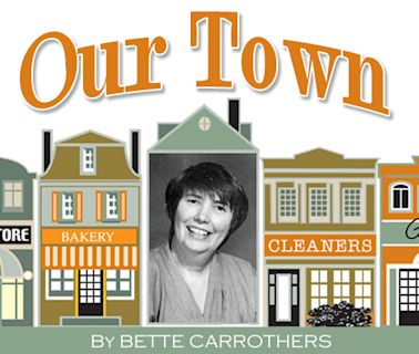 OUR TOWN: Joy is everywhere