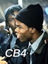 CB4 – Die Rapper aus L.A.