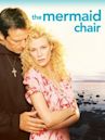 The Mermaid Chair (film)