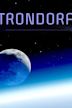 Trondora | Action, Adventure, Fantasy