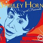 摯友同歡一代天后追憶 With Friends  2CD / 雪莉荷恩 Shirley Horn---6742441