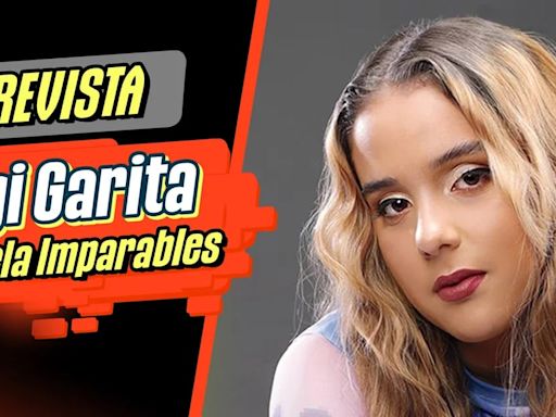 Entrevistamos a Gigi Garita, ganadora de la tercera temporada de “Escuela Imparables”