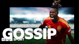 Football gossip: Williams, Merino, Sancho, de Ligt, Trippier, Chalobah, Hummels