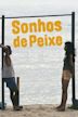 Sonhos de Peixe