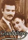 Guadalupe (Mexican TV series)