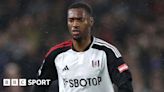 Tosin Adarabioyo: Chelsea close to signing Fulham defender