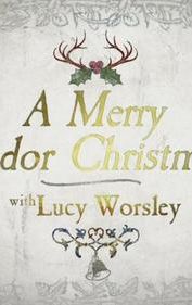 A Merry Tudor Christmas with Lucy Worsley