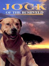 Jock of the Bushveld - Where to Watch and Stream - TV Guide