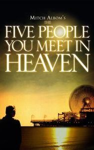 The Five People You Meet in Heaven