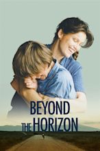 Watch Beyond the Horizon (2020) Full Movie Online - Plex