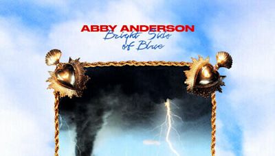 Abby Anderson - Bright Side Of Blue | iHeart