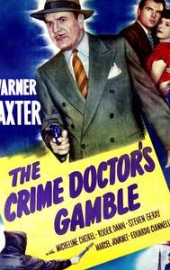 The Crime Doctor's Gamble