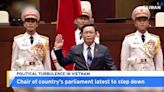 Vietnam Parliament's Chair Resigns Amid Crackdown on Corruption - TaiwanPlus News