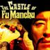 The Castle of Fu Manchu