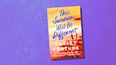EXCLUSIVE: Read an excerpt from 'This Summer Will Be Different' by Carley Fortune