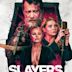 Slayers (film)