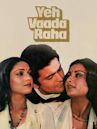 Yeh Vaada Raha (film)