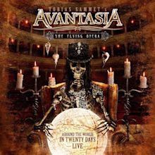 Avantasia - The Flying Opera: Around the World in Twenty Days (2011 ...