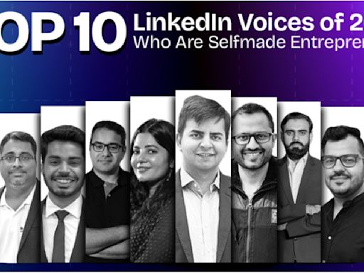 Top 10 LinkedIn Voices Of 2024 Who Are Selfmade Entrepreneurs