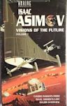 Isaac Asimov's Visions of the Future