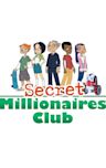 Secret Millionaires Club