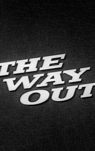 The Way Out