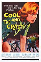 The Cool and the Crazy (1958)