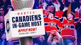 WANTED: Canadiens in-game hosts | Montréal Canadiens