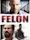 Felon (film)