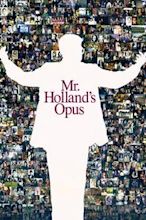 Mr. Holland’s Opus