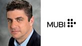 Amazon MGM Studios & IFC Vet Mark Boxer To Lead Mubi U.S. Distribution Ops – Cannes