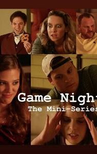 Game Night: The Mini-Series