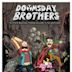 Doomsday Brothers