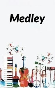 Medley