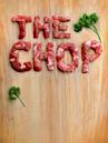 The Chop
