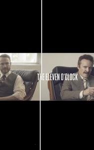 The Eleven O'Clock